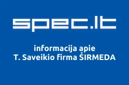 T. Saveikio firma ŠIRMEDA | spec.lt