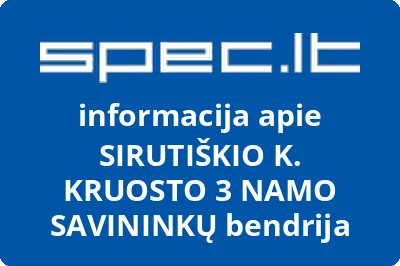 SIRUTIŠKIO K. KRUOSTO 3 NAMO SAVININKŲ bendrija