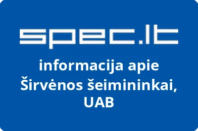 Širvėnos šeimininkai, UAB