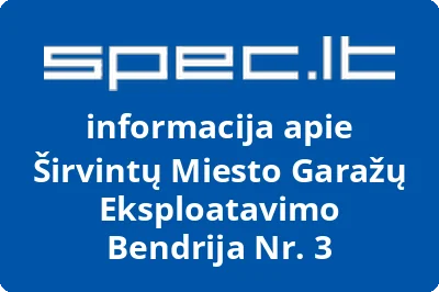 Širvintų Miesto Garažų Eksploatavimo Bendrija Nr. 3