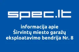 Širvintų miesto garažų eksploatavimo bendrija Nr. 8 | spec.lt