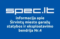 Širvintų miesto garažų statybos ir eksploatavimo bendrija Nr.4 | spec.lt