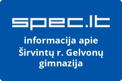 Širvintų r. Gelvonų gimnazija