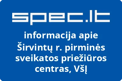 Širvintų rajono savivaldybės sveikatos centras, VŠĮ