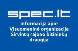 Širvintų rajono bitininkų draugija, visuomeninė organizacija | spec.lt