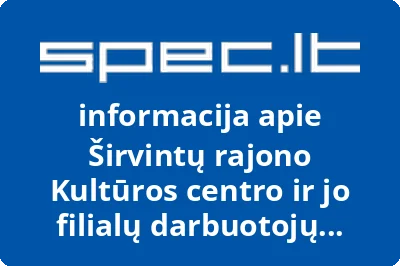Širvintų rajono Kultūros centro ir jo filialų darbuotojų profesinė sąjunga