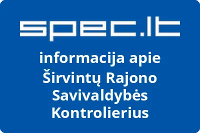 Širvintų Rajono Savivaldybės Kontrolierius