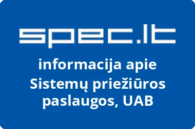 Sistemų priežiūros paslaugos, UAB