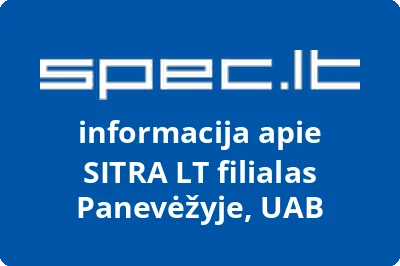 SITRA LT filialas Panevėžyje, UAB