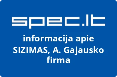 SIZIMAS, A. Gajausko firma