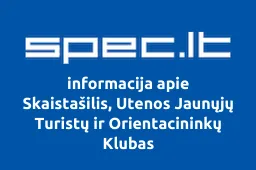 Skaistašilis, Utenos Jaunųjų Turistų ir Orientacininkų Klubas