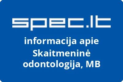 Skaitmeninė odontologija, MB | spec.lt
