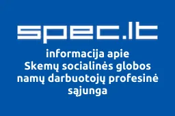 Skemų socialinės globos namų darbuotojų profesinė sąjunga iliustracija