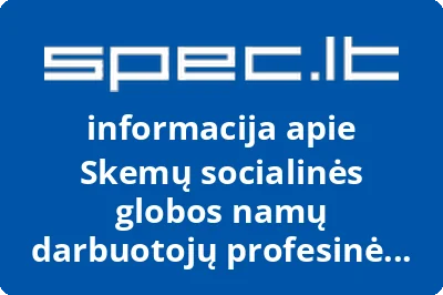 Skemų socialinės globos namų darbuotojų profesinė sąjunga