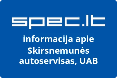 Skirsnemunės autoservisas, UAB