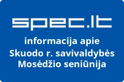 Skuodo r. savivaldybės Mosėdžio seniūnija