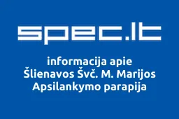 Šlienavos Švč. M. Marijos Apsilankymo parapija | spec.lt