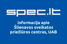 Šlienavos sveikatos priežiūros centras, UAB | spec.lt