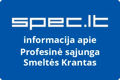 Profesinė sąjunga Smeltės Krantas