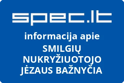 SMILGIŲ NUKRYŽIUOTOJO JĖZAUS BAŽNYČIA
