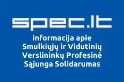 Smulkiųjų ir Vidutinių Verslininkų Profesinė Sąjunga Solidarumas | spec.lt