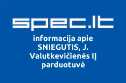 SNIEGUTIS, J. Valutkevičienės IĮ parduotuvė iliustracija