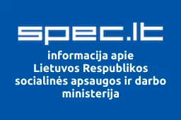 Lietuvos Respublikos socialinės apsaugos ir darbo ministerija iliustracija