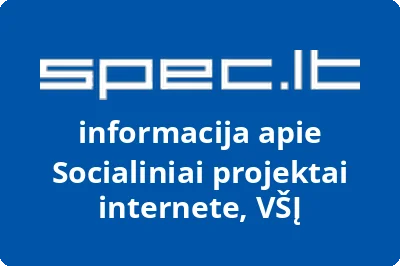 Socialiniai projektai internete, VŠĮ