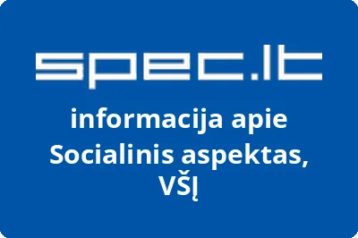 Socialinis aspektas, VŠĮ