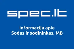 Sodas ir sodininkas, MB | spec.lt
