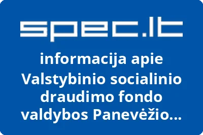 Valstybinio socialinio draudimo fondo valdybos Panevėžio skyrius