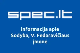 Sodyba, V. Fedaravičiaus įmonė