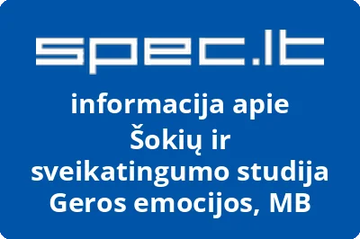 Šokių ir sveikatingumo studija Geros emocijos, MB | spec.lt