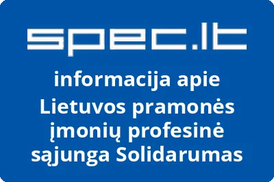 Lietuvos pramonės įmonių profesinė sąjunga Solidarumas