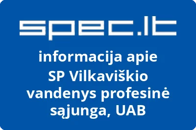 SP Vilkaviškio vandenys profesinė sąjunga, UAB | spec.lt
