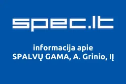 SPALVŲ GAMA, A. Grinio, IĮ | spec.lt