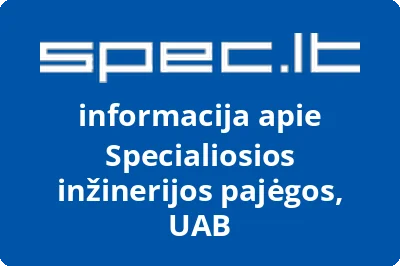 Specialiosios inžinerijos pajėgos, UAB