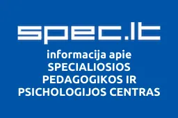 SPECIALIOSIOS PEDAGOGIKOS IR PSICHOLOGIJOS CENTRAS iliustracija