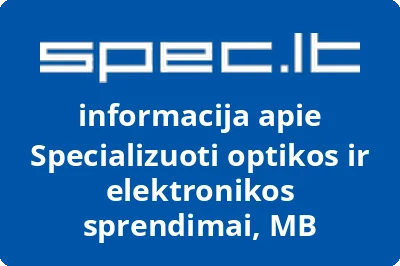 Specializuoti optikos ir elektronikos sprendimai, MB