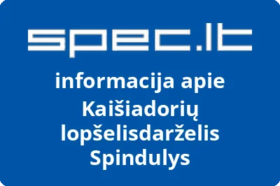 Kaišiadorių lopšelisdarželis Spindulys