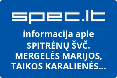 SPITRĖNŲ ŠVČ. MERGELĖS MARIJOS, TAIKOS KARALIENĖS BAŽNYČIA