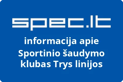 Sportinio šaudymo klubas Trys linijos