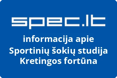 Sportinių šokių studija Kretingos fortūna