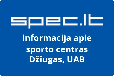 sporto centras Džiugas, UAB