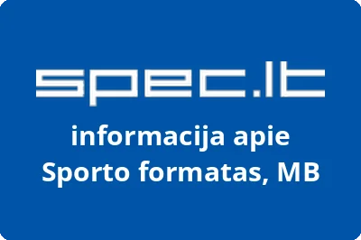 Sporto formatas, MB | spec.lt
