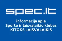 Sporto ir laisvalaikio klubas KITOKS LAISVALAIKIS | spec.lt