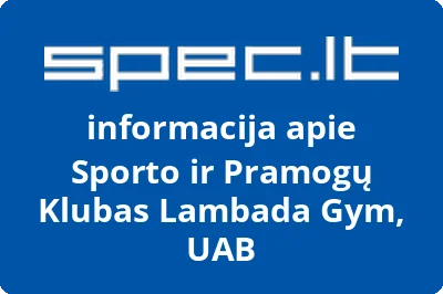 Sporto ir Pramogų Klubas Lambada Gym, UAB