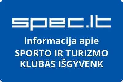 SPORTO IR TURIZMO KLUBAS IŠGYVENK