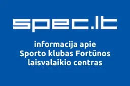 Sporto klubas Fortūnos laisvalaikio centras iliustracija