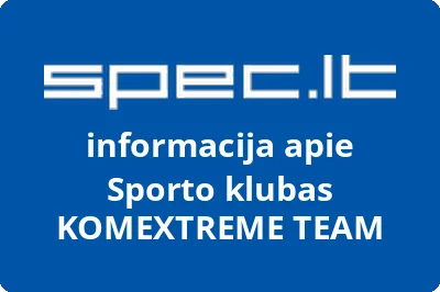 Sporto klubas KOMEXTREME TEAM